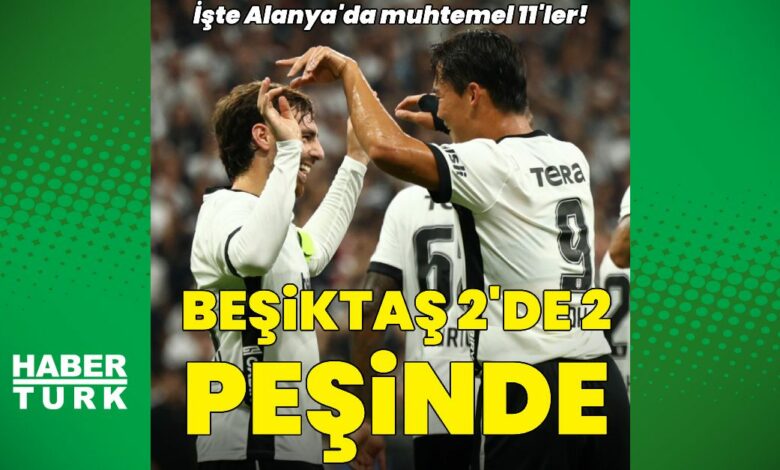 بشيكتاش يبحث عن فوزه الثاني في الدوري التركي أمام ألانيا سبور