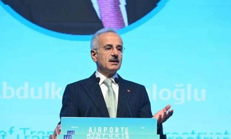 وزير النقل التركي: 356 وجهة دولية تجعل تركيا جسرًا بين القارات